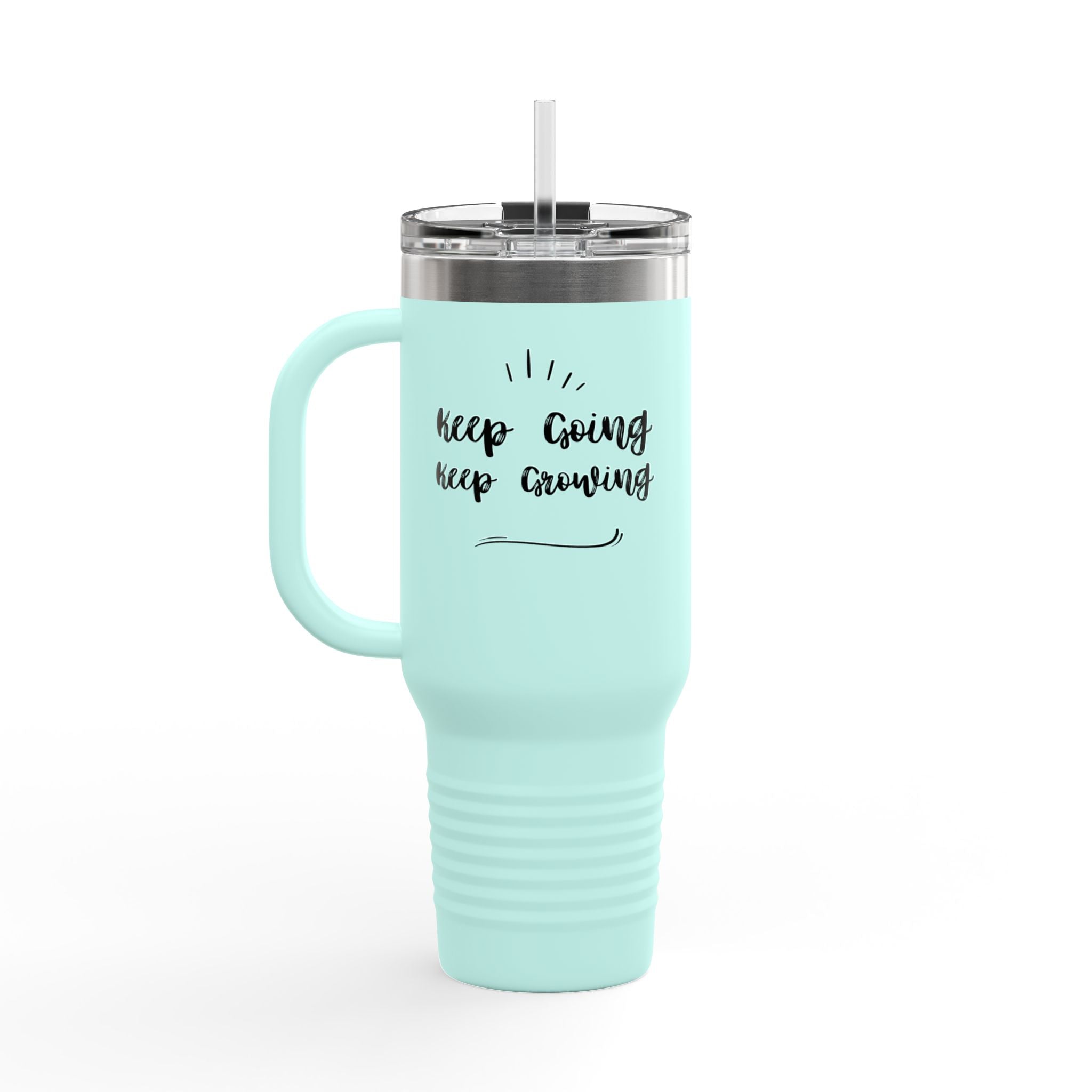 Insulated 40oz Travel Mug — "Keep Going" Motivational Tumbler for Coffee & Water