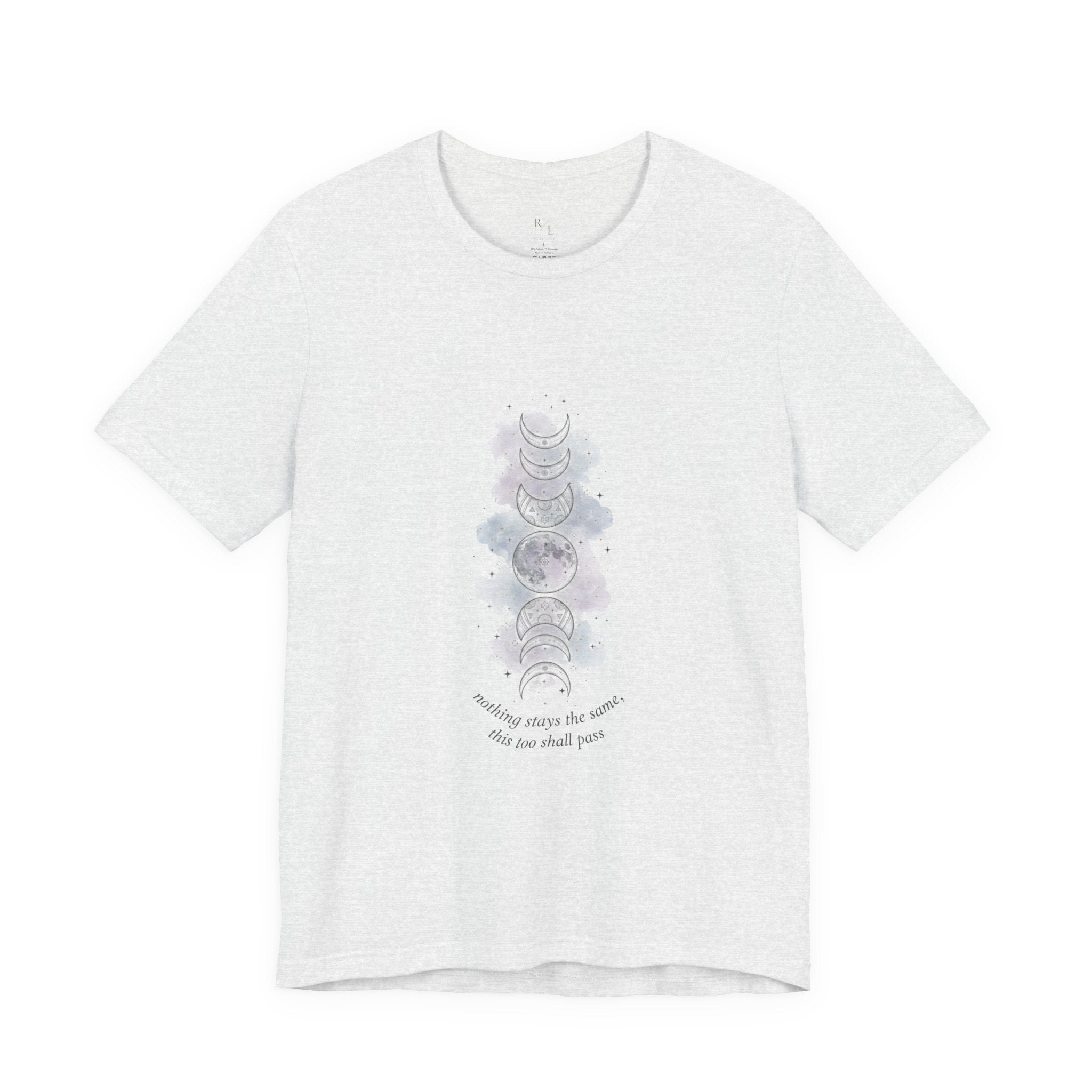 Moon Phase Tee — "This Too Shall Pass" Inspirational Short Sleeve Shirt