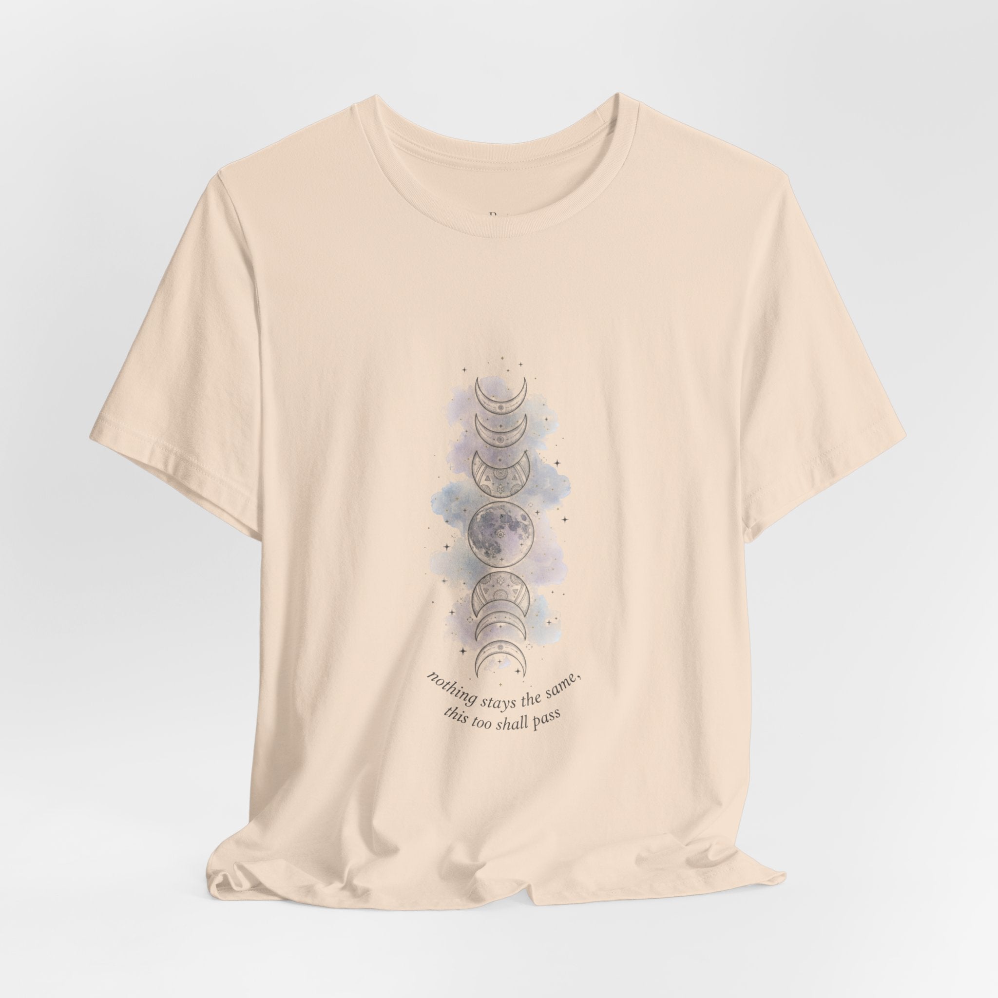 Moon Phase Tee — "This Too Shall Pass" Inspirational Short Sleeve Shirt