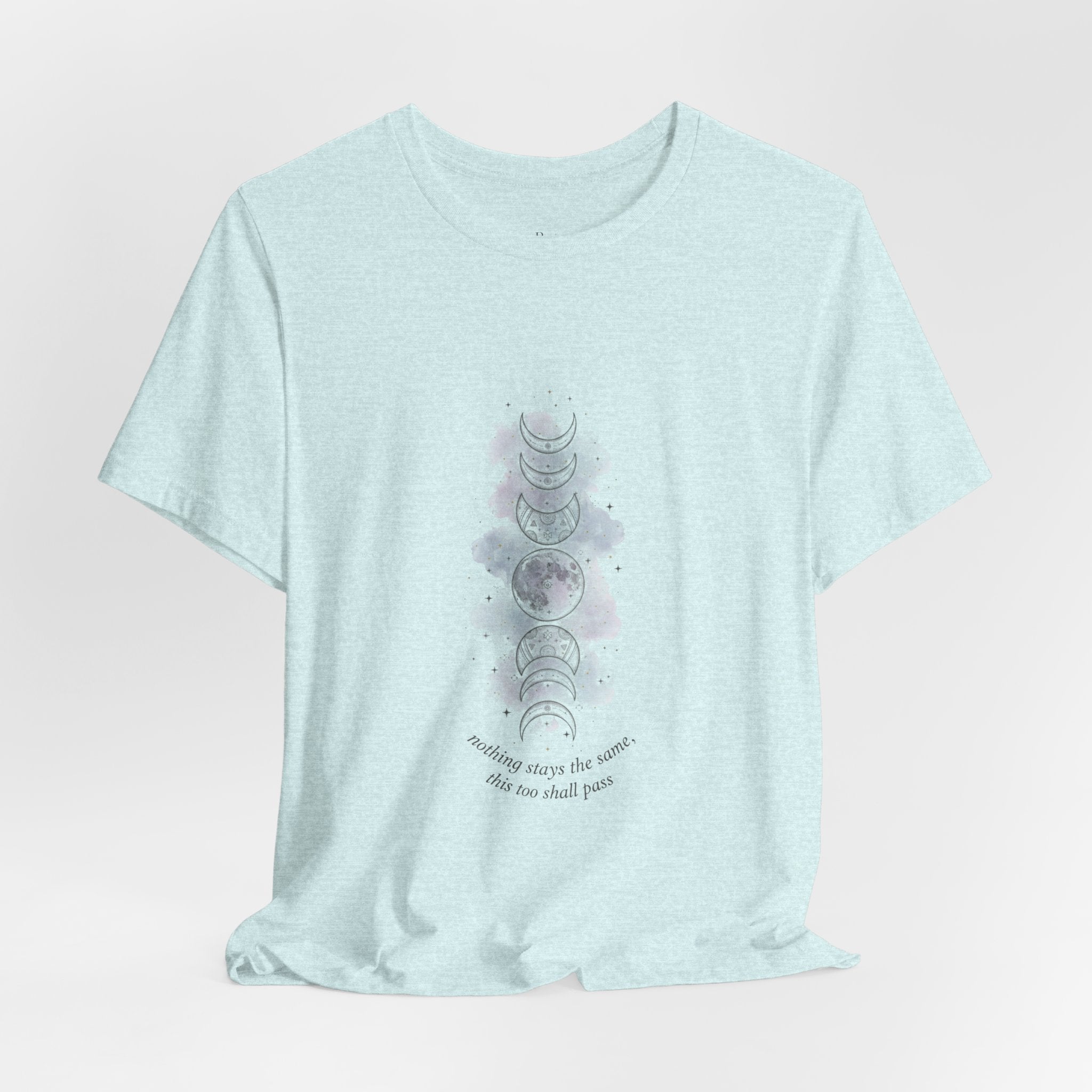 Moon Phase Tee — "This Too Shall Pass" Inspirational Short Sleeve Shirt