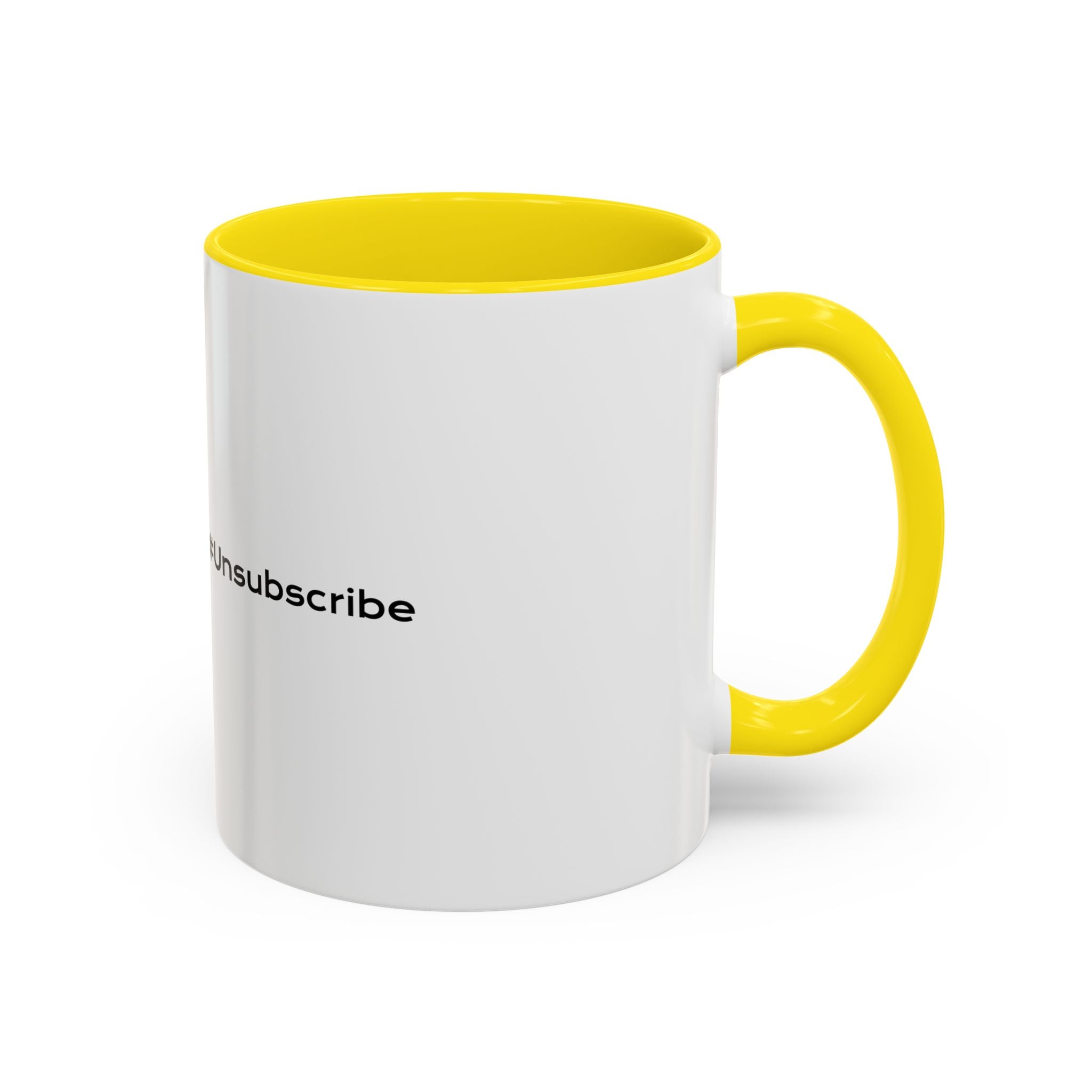 Real Life Unsubscribe Mug — Accent Coffee Mug with Dark-Humor Motivational Logo