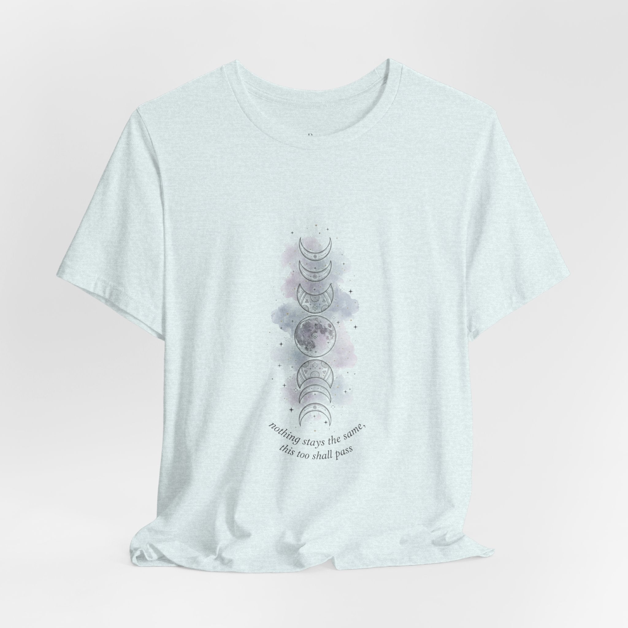 Moon Phase Tee — "This Too Shall Pass" Inspirational Short Sleeve Shirt