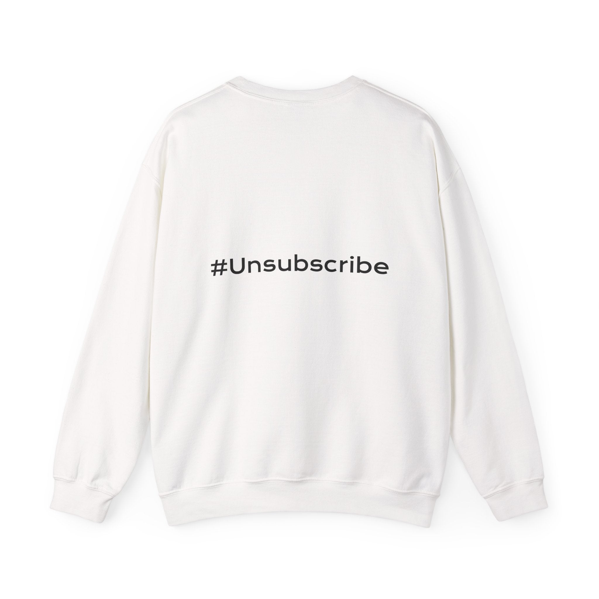 #Unsubscribe Dark Humor Crewneck Sweatshirt — Adulting & Real Life